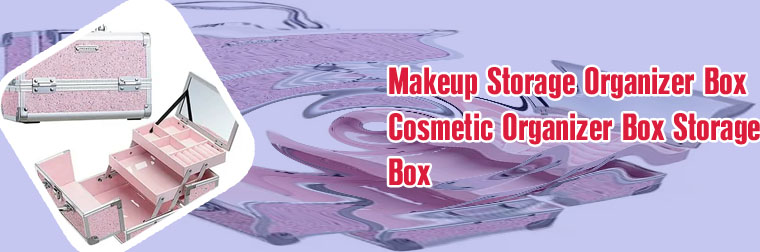 Makeup jewellery box