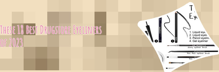 What is the best drugstore waterproof eyeliner